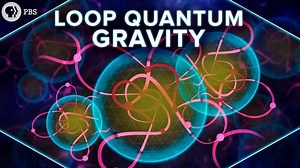 Loop Quantum Gravity Explained – Lifeboat News: The Blog