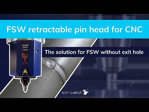 Retractable pin FSW head for CNC | Friction Stir Welding | Stirweld