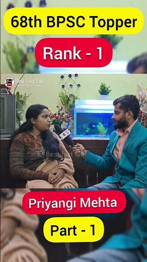 68th BPSC topper interview 🔥 Rank 1 Priyangi Mehta | Part -1