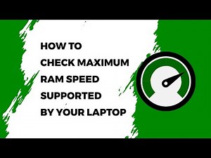 ✅ How to Check Maximum RAM Speed Supported by Your Laptop or PC (Maximum RAM Capacity)