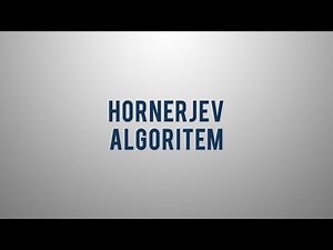 Kaj je Hornerjev algoritem?