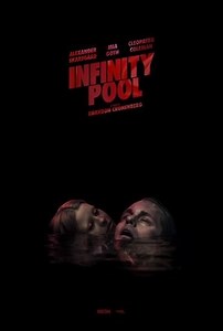 Movie - Infinity Pool - 2023 Watch Online، Video، Trailer، photos، Reviews، Showtimes