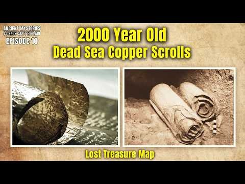 2000 Year Old Copper Scroll Reveals Lost Treasure Map | Untold Mysteries EP10