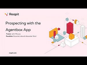 Prospecting with the Agentbox Mobile App | Training Webinar