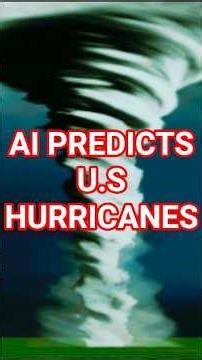 AI Hurricane Forecasting in the USA | Technology Update 2026