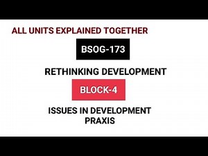 BSOG-173|| rethinking development|| block-4|| unit-12,13 and 14 #ignou #bsog173