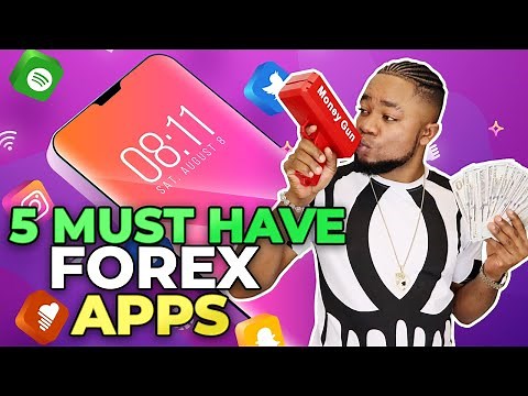 5 Must Have Forex Apps For Every Forex Trader Alive