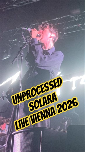 Unprocessed - Solara - Live Gasometer Wien - 17.02.2026 Vienna Austria