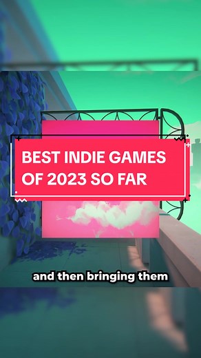 Best Indie Games of 2023 So Far
