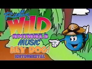 Hey Dog! - Instrumental | Really Wild Animals Music (Hot Dogs and Cool Cats)