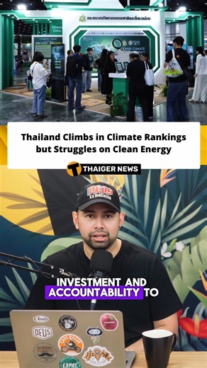 Thailand has improved its ranking in one global climate performance index, largely due to better waste management and reduced deforestation, but still lags in transitioning to renewable energy. Analysts point out that its overreliance on fossil fuels, weak policies, and inadequate infrastructure hinder progress toward a cleaner energy sector. The country has pledged ambitious net-zero targets, but critics say it lacks credible pathways to achieving them. While some environmental measures have im