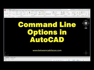 Command Line Options in AutoCAD