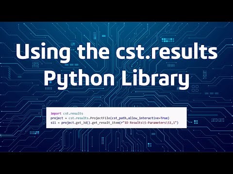 Using the cst.results Python Library