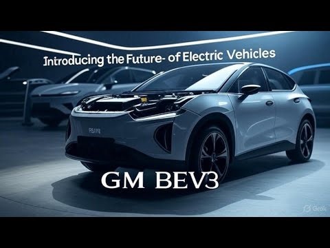 GM's BEV3 Platform Explained: The Future of Electric Vehicles!