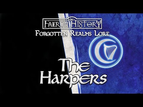 The Harpers - Forgotten Realms Lore