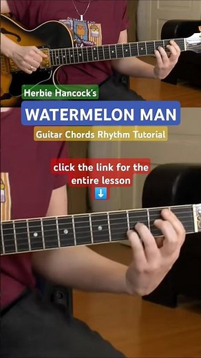 WATERMELON MAN (Herbie Hancock) - Jazz Guitar Chords Tutorial #shorts