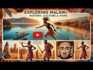 Exploring Malawi: A Journey Through Its History, Culture, and Contemporary Landscape