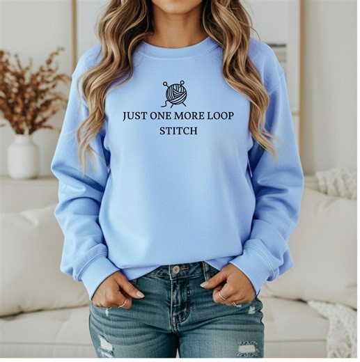 Just One More Loop Stitch Knitting Yarn Sweatshirt | Cozy Knitter Pullover - Etsy Canada