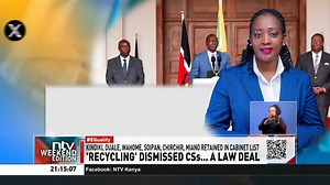 5.7K views · 93 reactions | 'Recycling' Dismissed CSs..... A Law Deal Friday's nomination of six members of the previous cabinet into the new cabinet by President William Ruto has fired up discussions on public platforms on the viability of their nomination, seeing as it stems from a dismissal. #NTVWeekendEdition | NTV Kenya | Facebook