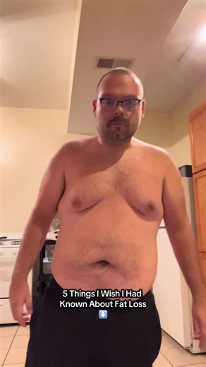 Five things I wish I had known about fat loss 1. It takes time. You probably spent 20 years creating the weight problem you have now, it’s not going to change drastically in a couple weeks or months. 2. Tracking your calories is important. You’re probably eating way more than you think you are. The little snacks add up. Calorie dense things like oil and peanut butter will have you gaining weight before you even know it. 3. Protein items are mid. Things like protein drinks, bars, or protein snack