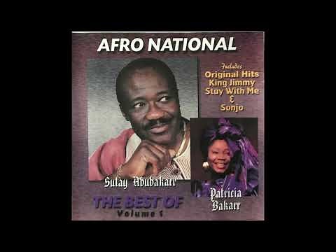 Sulay Abu Bakarr presents Afro National - The Best Of Volume 1 (2000) (Sierra Leone)