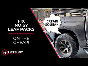 Silencing Squeaky Leaf Springs: A DIY Guide