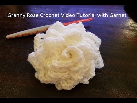 How to Crochet the granny rose flower