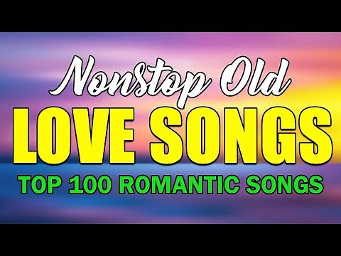 Best Romantic Old Love Songs of All Time - 70s 80s 90s Love Hits - Legendary Love Songs Collection