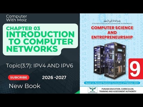 IPV4 AND IPV6|Chapter 3|Class 9th|Computer Science|New book|2026|Easy Explaination 