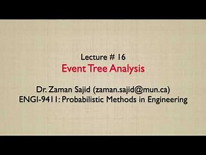 Lecture 16 - Event Tree Analysis
