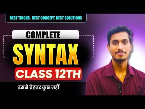 Class 12th/ Syntax || Important questions|| with concepts|| by kishan sir || 2025 - 26
