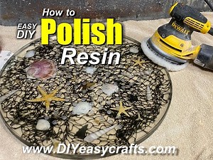 Easily Polish Resin with an Orbital Sander: DIY Resin Polishing Guide by DIYeasycrafts