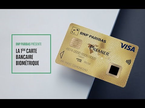 BNP Paribas présente la 1ère carte bancaire biométrique ! [Version Longue]