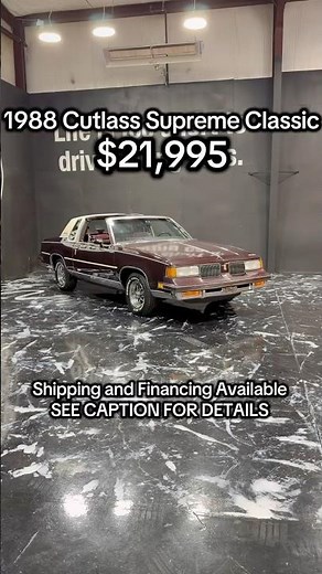 1988 Cutlass Supreme Classic $21,995