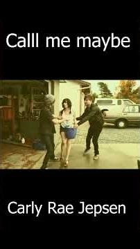 " Call me maybe " -Carly Rae Jepsen - Performance .