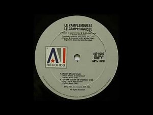 Le Pamplemousse - You Can Get Off On The Music (1979)