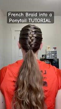 French Braid into a Ponytail TUTORIAL! #frenchbraids #ponytailtutorial