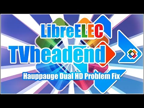 Raspberry Pi 4 LibreELEC TVheadend install (fix for Pi OS Hauppauge Dual HD problem)