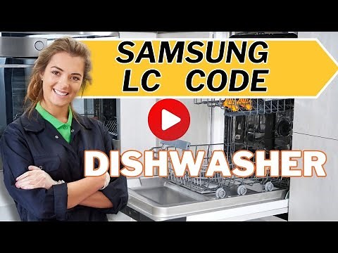 Samsung Dishwasher lc Code