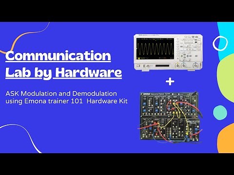 ASK Modulation and Demodulation | ASK Modulation and Demodulation Experiment | Emona 101