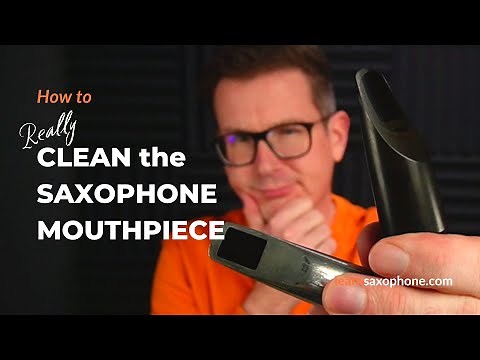 How to CLEAN a Saxophone Mouthpiece - Quick guide on deep cleaning the sax mouthpiece