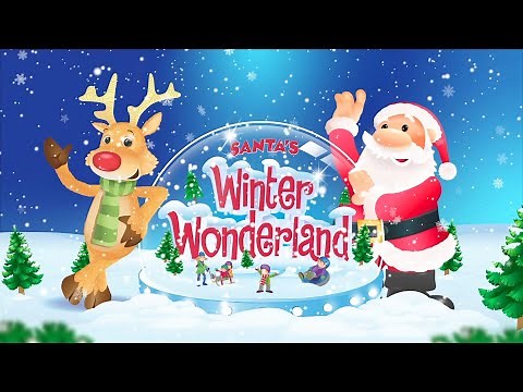 Santa's Winter Wonderland is back!
