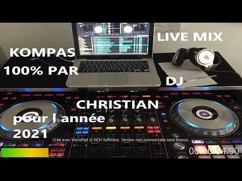 kompas live mix 100%par dj christian pour l'année 2021