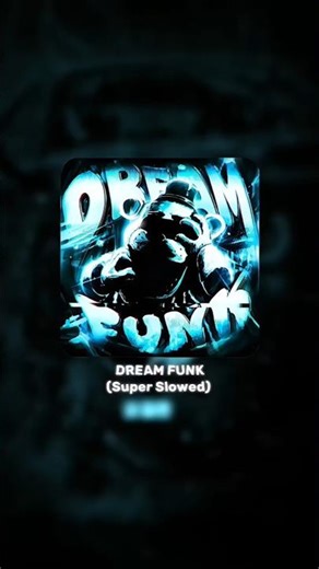 🎧 || DREAM FUNK { SUPER SLOWED 💀💙🥶