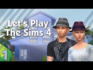 The Sims 4: Let's Play - Part 1