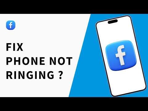 How to fix Phone Not Ringing when Facebook App is Open on Android