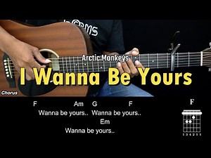 I Wanna Be Yours - Arctic Monkeys | EASY Guitar Tutorial with Chords - Guitar Lessons
