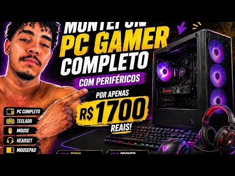 MONTEI UM PC GAMER COMPLETO POR R$1700 😱 RODA TUDO!