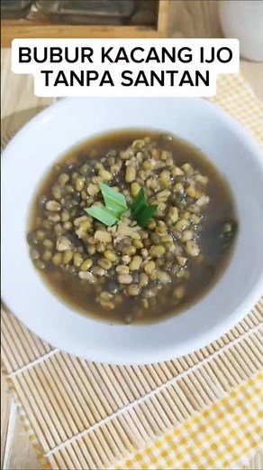 Resep Bubur Kacang Hijau Tanpa Santan, Tetap Gurih dan Lembut #food #anekabubur #cooking #mungbeans