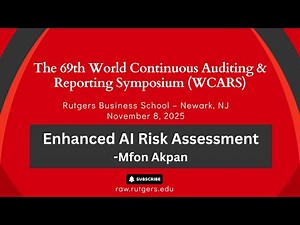 Enhanced AI Risk Assessment | WCARS 2025 Session with Mfon Akpan
